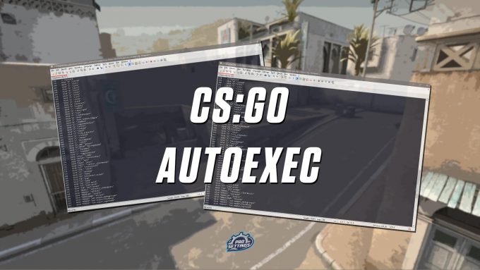 CS:GO Autoexec.cfg config File