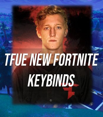 Tfue New Fortnite Keybinds