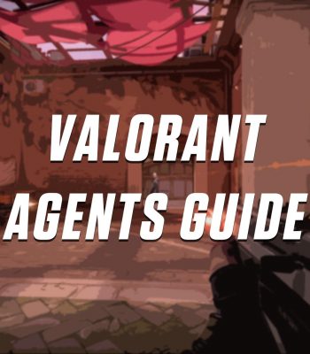 Best Agents and Abilities in VALORANT - Guide